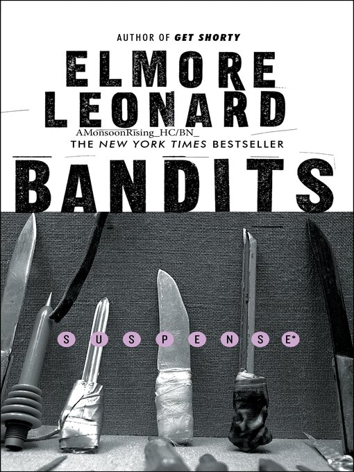 Title details for Bandits by Elmore Leonard - Available